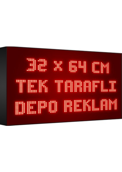 Kırmızı Kayan Yazı LED Tabela 32 x 64 cm Tek Taraflı Depo Reklam Tabela