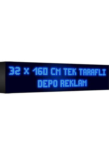 Depo Tabela Reklam Mavi Kayan Yazı LED Tabela 32 x 160 cm Tek Taraflı Depo Reklam Tabela