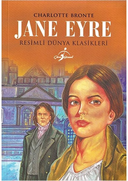 Jane Eyre - Resimli Dünya Klasikleri