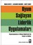Uyum Sağlayan Liderlik Uygulamaları - Ronald Heifetz 1
