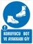 İzmi̇r Seri̇grafi̇ Modülkon Koruyucu Bot ve Ayakkabı Giy 25 x 35 cm 2.6 mm PVC Uyarı Levhası 1