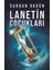 Lanetin Çocukları - Burhan Akgün 1
