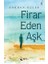 Firar Eden Aşk - Gökhan Özler 1