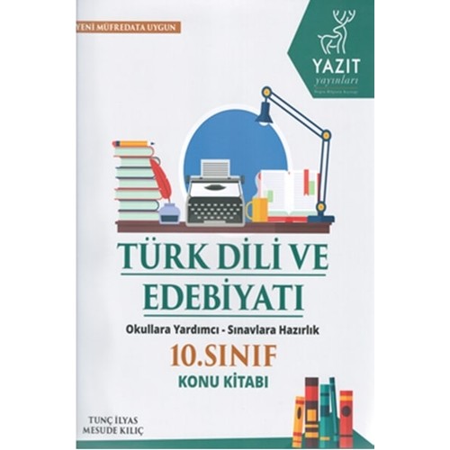 Yazıt 10.Sınıf Türk Dili Ve Edebiyat Konu Kitabı - Tunç Kitabı