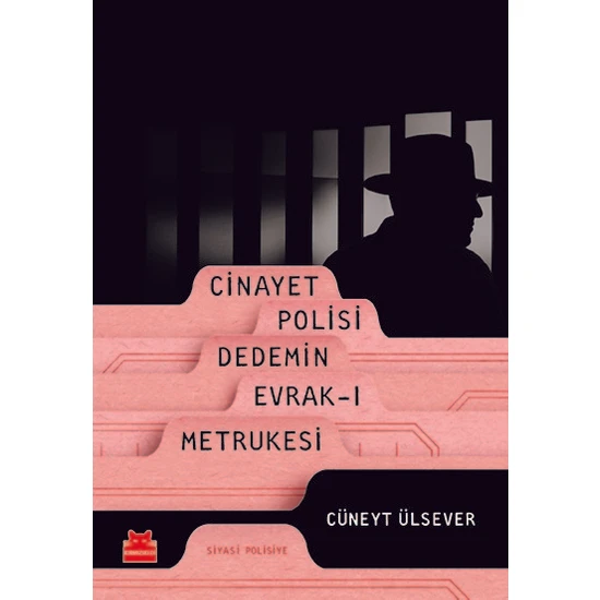 Cinayet Polisi Dedemin Evrak-I Metrukesi /  - Cüneyt Ülsever