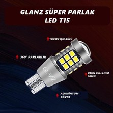 Glanz T15 W16W Yüksek Işık Canbus LED Beyaz Geri Vites Dipsiz Ampül