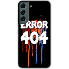 Galaxy S22 Plus Kılıf Hd Desen Baskılı Arka Kapak + Kırılmaz Cam - 404 Error