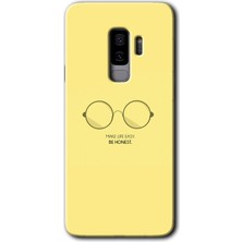 Gramaphone Galaxy S9 Plus Kılıf Hd Desen Baskılı Arka Kapak - Be Honest