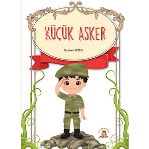 Küçük Asker - Burhan Yetkil