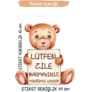 Ayıcıklı Lütfen Zile Basmayınız Kapı Zil Sticker 15X14 cm