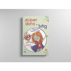 Süper Dora Ve Bitig