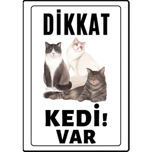 Emach Dizayn Dikkat Kedi Var Uyarı Ikaz Levhası Pvc Kaplama A4 Kediler 1