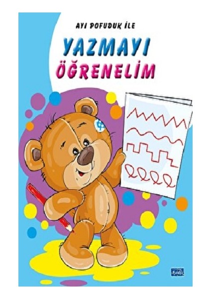 Ayı Pofuduk Ile Yazmayı Öğrenelim