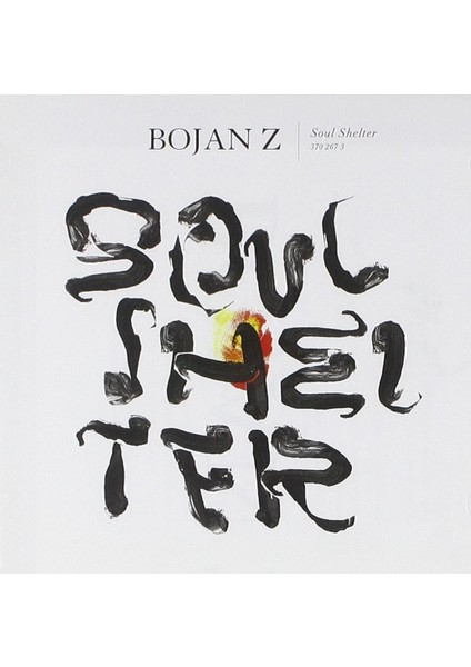 Bojan Zulfikarpasic- Soul Shelter - CD