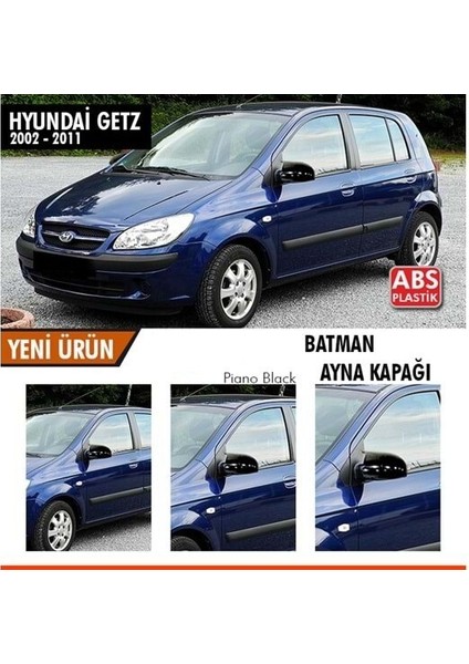 Hyundai Getz 2002-2011 Batman Yarasa Ayna Kapağı