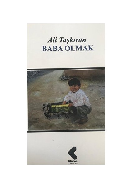 Baba Olmak - Ali Taşkıran
