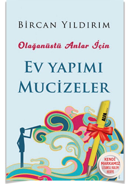 Olağanüstü Anlar Için Ev Yapımı Mucizeler - Yaşam Terapisi + Moda Kalem