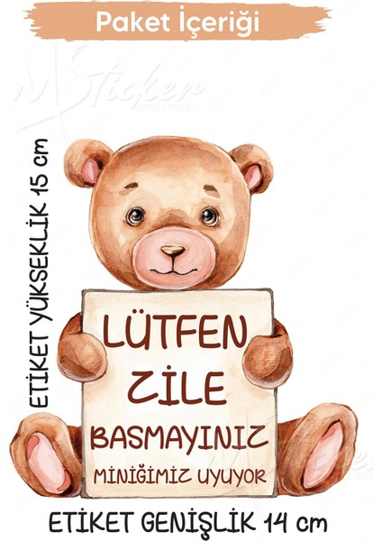 Ayıcıklı Lütfen Zile Basmayınız Kapı Zil Sticker 15X14 cm