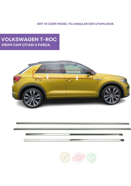 Volkswagen T-Roc Krom Cam Çıtası 4 Parça 2017 ve Üzeri Paslanmaz Çelik