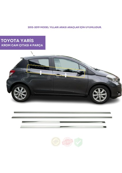 Bay Art Decor Toyota Yaris Krom Cam Çıtası 4 Parça 2012-2019 Arası Paslanmaz Çelik