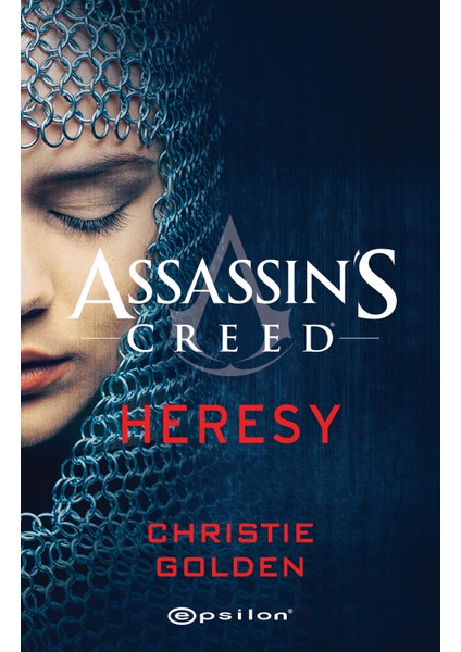 Assassin’s Creed Heresy - Christie Golden