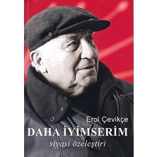 Daha Iyimserim - Erol Çevikçe