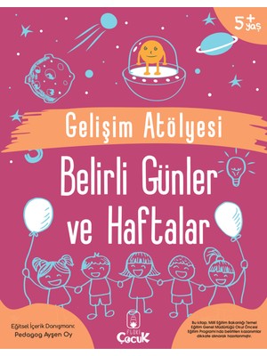 5+ Yaş - Gelişim Atölyesi- Belirli Günler Ve Haftalar - Okul Öncesi Eğlenceli - Öğretici Etkinlik