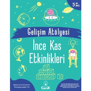 5+ Yaş - Gelişim Atölyesi- Ince Kas Etkinlikleri - Okul Öncesi Eğlenceli - Öğretici Çocuk Etkinliği