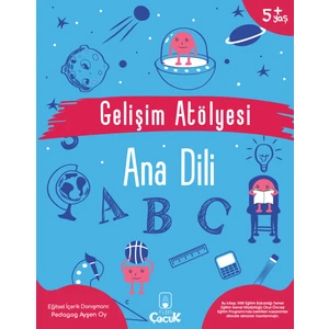 5+ Yaş - Gelişim Atölyesi- Ana Dili - Okul Öncesi Eğlenceli - Öğretici Çocuk Etkinliği