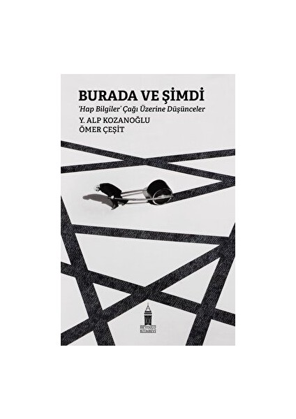 Burada Ve Şimdi - Y. Alp Kozanoğlu