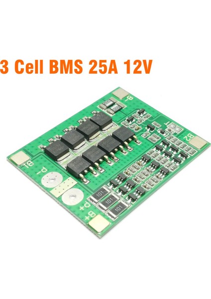 3s 25A 12V Balans Bms Lipo 18650 Lityum Pil Şarj Koruma Devresi