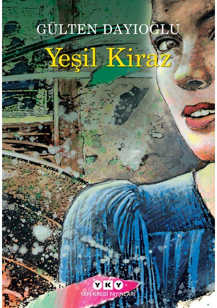 Yeşil Kiraz 1 - Gülten Dayıoğlu