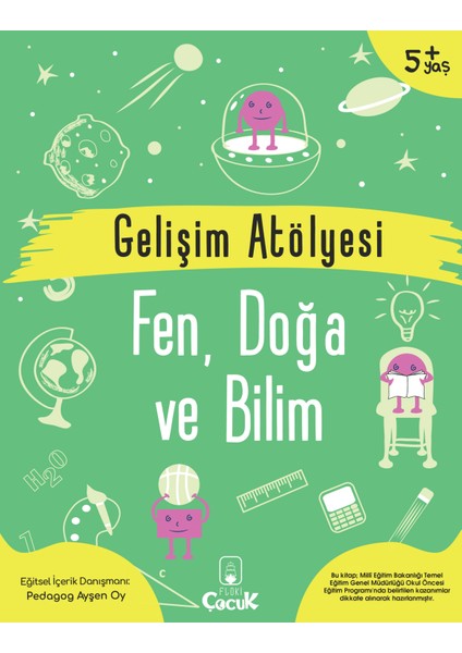 5+ Yaş - Gelişim Atölyesi- Fen - Doğa Ve Bilim - Okul Öncesi Eğlenceli - Öğretici Çocuk Etkinliği