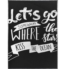 SHOP365 Let's Go Where The Stars..ingilizce Yazı Tatil Gezi Poster P-000032