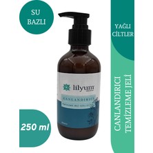 Lilyum Etik Bakım Canlandırıcı Temizleme Jeli - Yağlı Ciltler -250ML