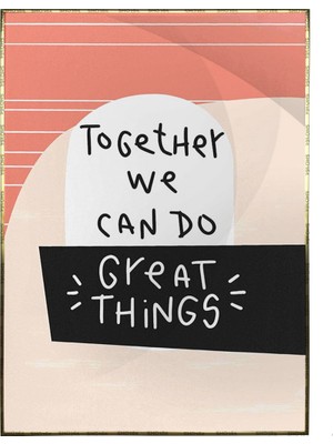 SHOP365 Together We Can..ingilizce Motivasyon Iş Yazı Poster P-000506