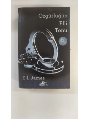 Pegasus Pegasus Özgürlüğün Elli Tonu - E. L. James