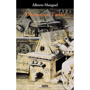 Okumanın Tarihi - Alberto Manguel