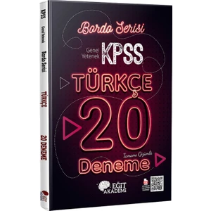 Mehmet Eğit KPSS Türkçe Tamamı Çözümlü 20 Bordo Deneme Sınavı