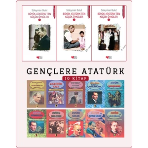 Toker Yayınları Büyük Atatürk’Ten Küçük Öyküler - Gençlere Atatürk Serisi - Süleyman Bulut