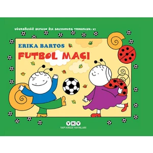 Futbol Maçı 27 - Uğurböceği Sevecen İle Salyangoz Tomurcuk  - Erika Bartos