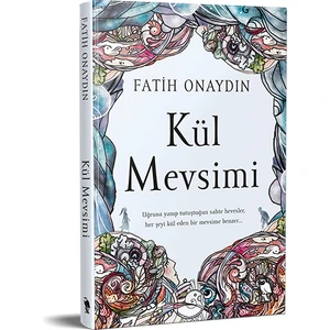 Kül Mevsimi - Fatih Onaydın