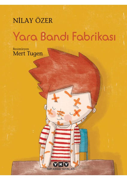 Yara Bandı Fabrikası - Nilay Özer