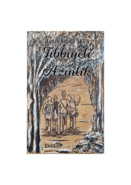 Tıbbiyeli Azınlık - Hatice Şeyma Akça