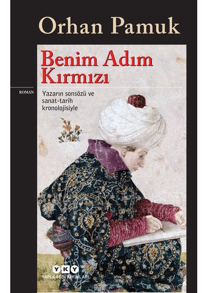 Benim Adım Kırmızı - Orhan Pamuk