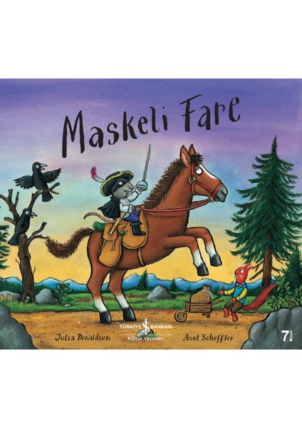 İş Bankası Kültür Yayınları Maskeli Fare - Julia Donaldson