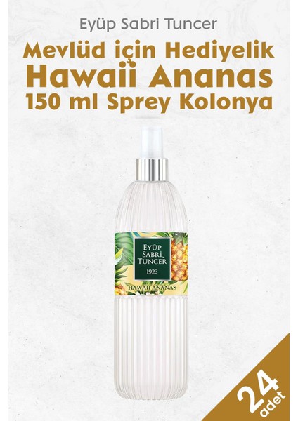 Hawaii Ananas Kolonyası 150 ml x 24 Adet