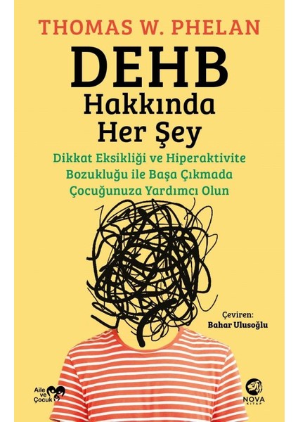 Nova Kitap Dehb Hakkında Her Şey - Thomas W. Phelan