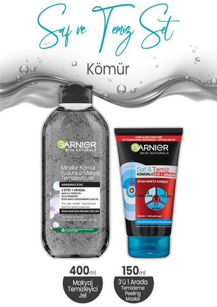 Kömür Saf & Temiz 3' Ü 1 Arada 150 ml ve Micellar Kömür Makyaj Temizleyici Jel 400 ml