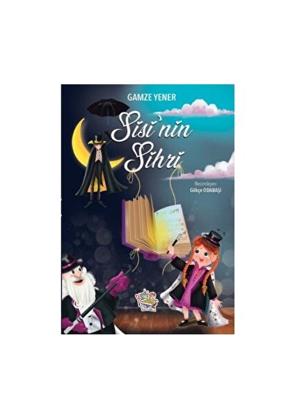 Sisi’nin Sihri - Gamze Yener